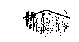 BUILDER MART