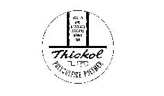 TESTED AND APPROVED SEALANT BASED ON THIOKOL LP POLYSULFIDE POLYMER