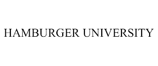 HAMBURGER UNIVERSITY