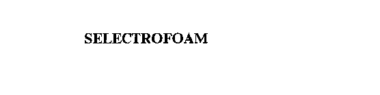 SELECTROFOAM