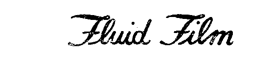 FLUID FILM