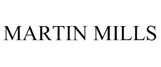 MARTIN MILLS