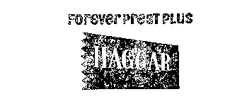 HAGGAR FOREVER PREST PLUS