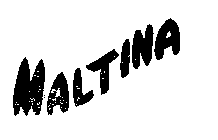 MALTINA