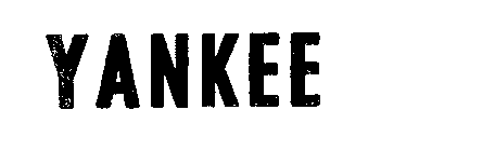 YANKEE