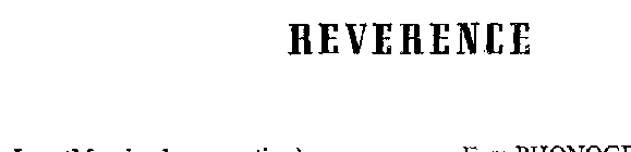 REVERENCE