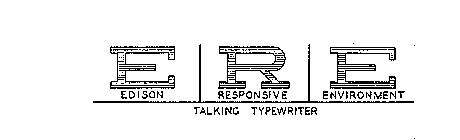 ERE EDISON RESPONSIVE ENVIRONMENT TALKING TYPEWRITER