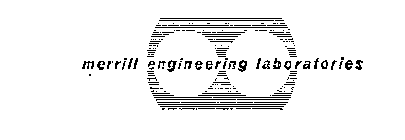 MERRILL ENGINEERING LABORATORIES