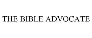 THE BIBLE ADVOCATE