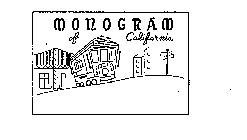 MONOGRAM OF CALIFORNIA