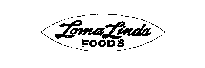 LOMA LINDA FOODS