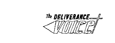 THE DELIVERANCE VOICE