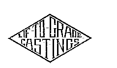 LIF-TO-GRADE CASTINGS