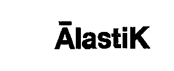 ALASTIK