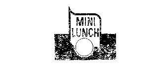 MINI LUNCH