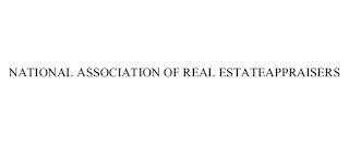 NATIONAL ASSOCIATION OF REAL ESTATEAPPRAISERS