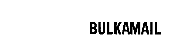 BULKAMAIL