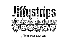 JIFFYSTRIPS 