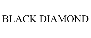 BLACK DIAMOND