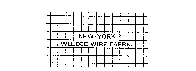NEW-YORK WELDED WIRE FABRIC