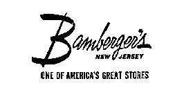 BAMBERGER'S ONE OF AMERICA'S GREAT STORES