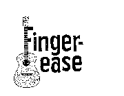 FINGER-EASE