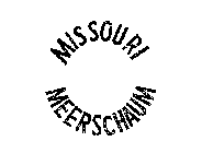 MISSOURI MEERSCHAUM