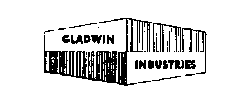 GLADWIN INDUSTRIES