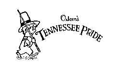 ODOM'S TENNESSEE PRIDE