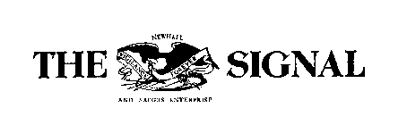 THE SIGNAL NEWHALL AND SAUGUS ENTERPRISE VIGILANCE FOREVER