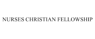 NURSES CHRISTIAN FELLOWSHIP