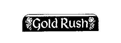 GOLD RUSH