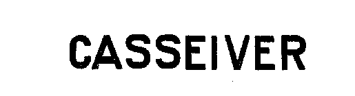 CASSEIVER