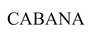 CABANA