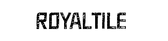 ROYALTILE