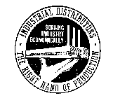 INDUSTRIAL DISTRIBUTORS THE RIGHT HAND OF PRODUCTION SERVING INDUSTRY ECONOMICALLY