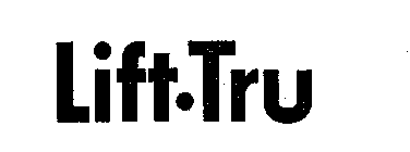 LIFT-TRU