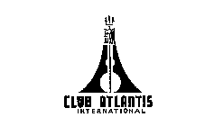 CLUB ATLANTIS INTERNATIONAL