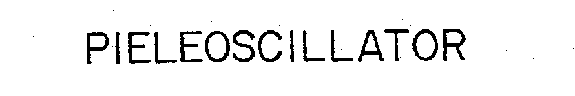 PIELEOSCILLATOR