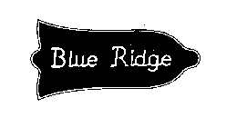 BLUE RIDGE