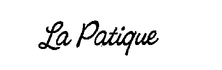 LA PATIQUE