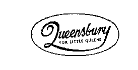 QUEENSBURY FOR LITTLE QUEENS