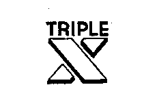 TRIPLE X