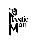THE PLASTIC MAN