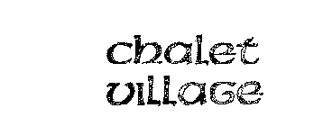 CHALET VILLAGE