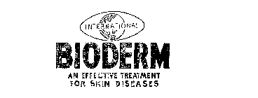 INTERNATIONAL BIODERM AN EFFECTIVE TREATEMENT FOR SKIN DESEASES
