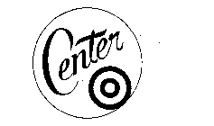 CENTER