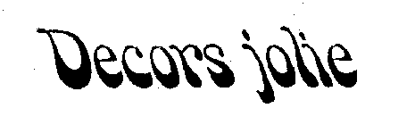 DECORS JOLIE