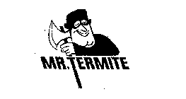 MR. TERMITE