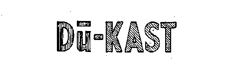 DU-KAST